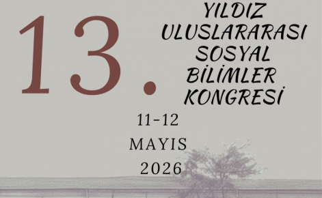 13. ULUSLARARASI SOSYAL BİLİMLER KONGRESİ 